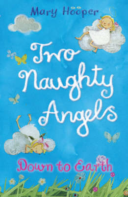 Down to Earth: Two Naughty Angels (Paperback)