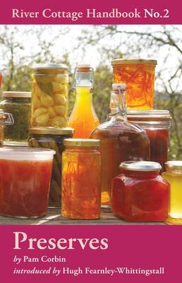 Preserves River Cottage Handbook No. 2 Hardback