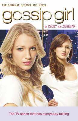 Gossip Girl - Gossip Girl Bk. 1 (Paperback)