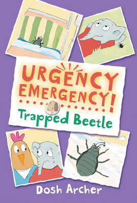 Trapped Beetle - Urgency Emergency! (Paperback)