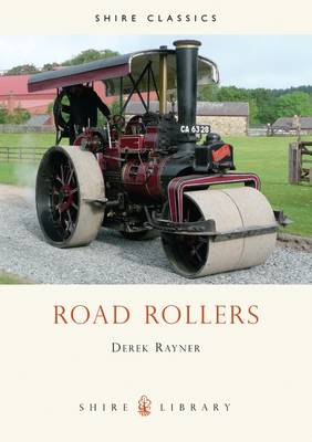 Road Rollers - Shire Album S. No. 281 (Paperback)