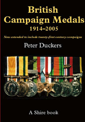 British Campaign Medals 1914-2005 - Shire Library (Paperback)