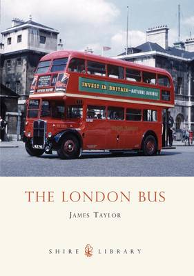 The London Bus - Shire Library (Paperback)