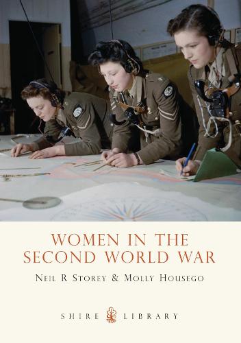 Women in the Second World War - Neil R. Storey