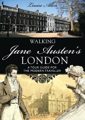 Walking Jane Austen's London (Paperback)