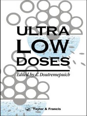 Ultra-low Doses: Biological and Clinical Applications (Hardback)