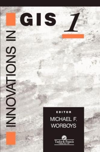 Innovations In GIS (Hardback)