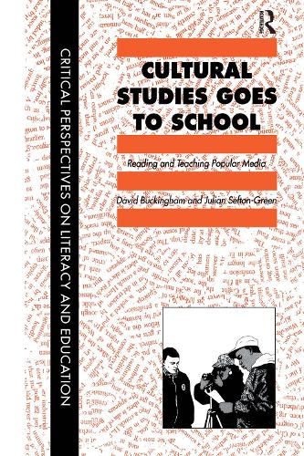 Cultural Studies Goes To School (Hardback)