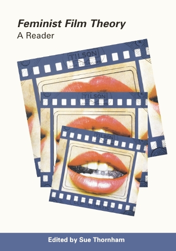 Feminist Film Theory: A Reader (Hardback)