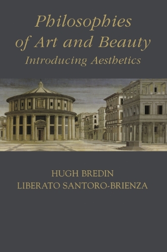 Philosophies of Art and Beauty: Introducing Aesthetics (Paperback)