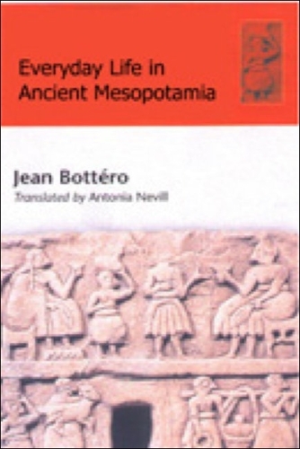Everyday Life in Ancient Mesopotamia (Hardback)