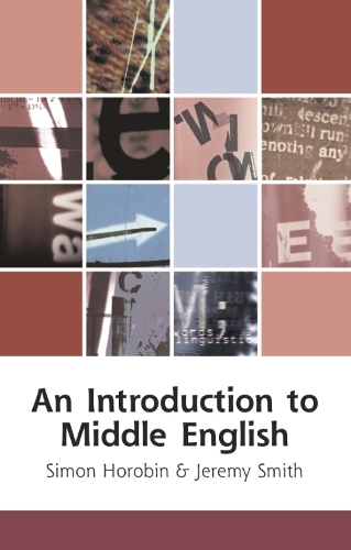 An Introduction to Middle English - Edinburgh Textbooks on the English Language (Hardback)