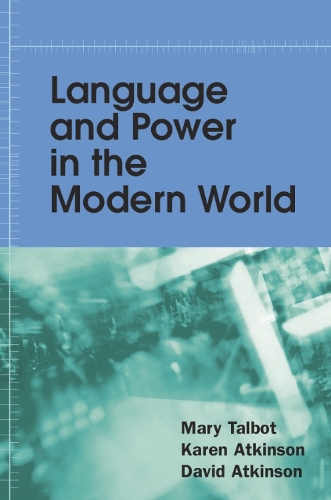 Language and Power in the Modern World (Hardback)