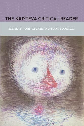 The Kristeva Critical Reader (Paperback)