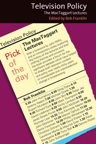 Television Policy: The MacTaggart Lectures (Paperback)