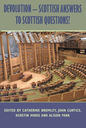 Devolution: Scottish Answers to Scottish Questions? (Paperback)
