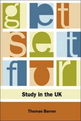 Get Set for Study in the UK - Get Set for University (Paperback)