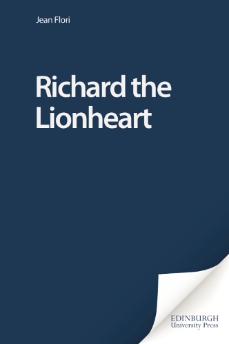 Richard the Lionheart: King and Knight (Hardback)
