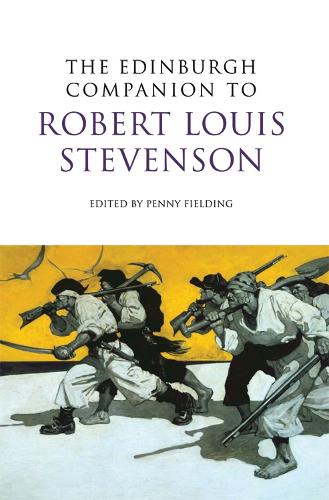 The Edinburgh Companion to Robert Louis Stevenson - Edinburgh Companions to Scottish Literature (Hardback)