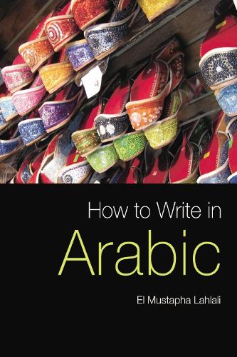 How to Write in Arabic (Paperback)