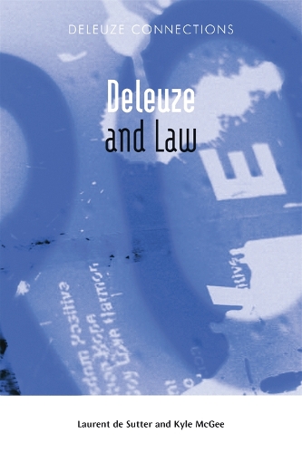 Deleuze and Law - Deleuze Connections (Paperback)
