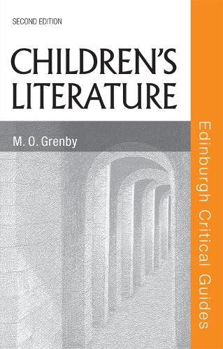 Children's Literature - Edinburgh Critical Guides to Literature (Paperback)