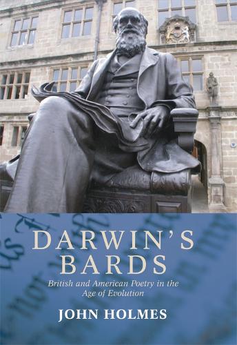 Darwin's Bards: British and American Poetry in the Age of Evolution (Paperback)