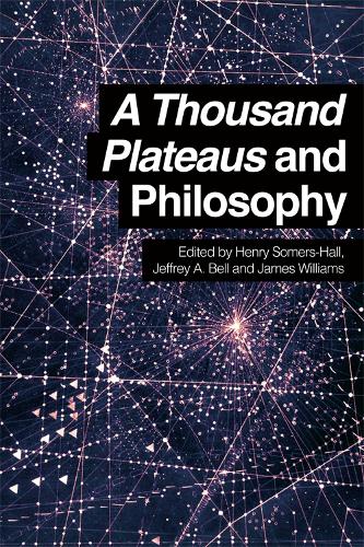 A Thousand Plateaus and Philosophy (Paperback)