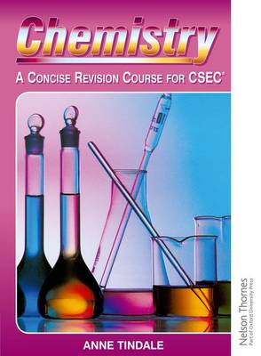 Chemistry - A Concise Revision Course for CSEC Second Edition (Paperback)