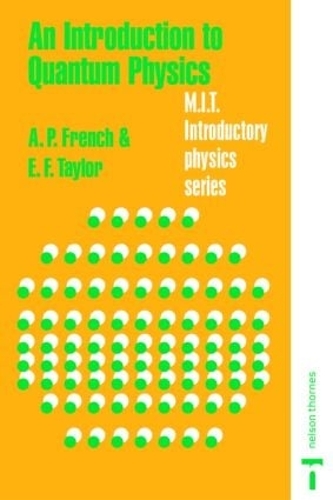 An Introduction to Quantum Physics (Paperback)