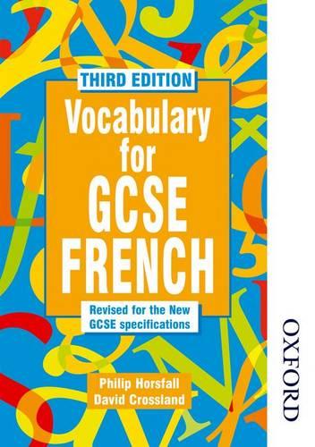 Vocabulary for GCSE French by Philip Horsfall, David Crossland ...