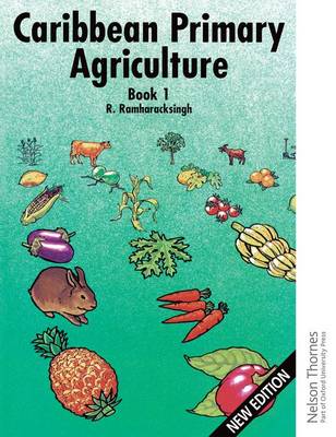 Caribbean Primary Agriculture - Book 1 (Spiral bound)