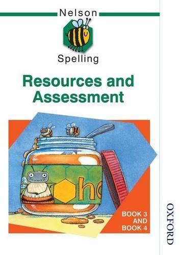 Nelson Spelling - Resources and Assessment Book 3 and Book 4 (Paperback)