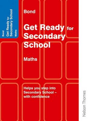 Bond Get Ready for Secondary School Mathematics (Paperback)
