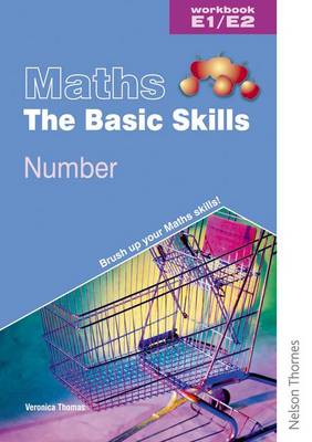 Maths the Basic Skills Number Workbook E1/E2 (Paperback)