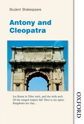 Student Shakespeare - Antony and Cleopatra (Paperback)