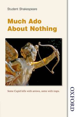 Student Shakespeare - Much Ado About Nothing (Paperback)
