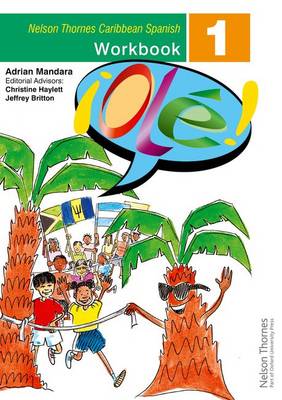 !Ole! - Spanish Workbook 1 for the Caribbean (Spiral bound)