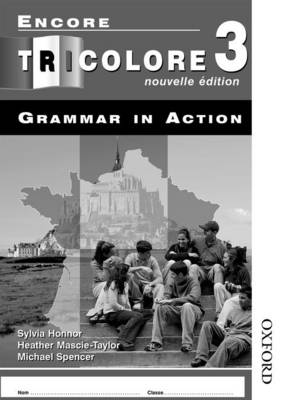 Encore Tricolore Nouvelle 3 Grammar in Action Workbook Pack (x8)