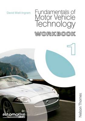 Fundamentals of Motor Vehicle Technology Workbook 1 (Paperback)