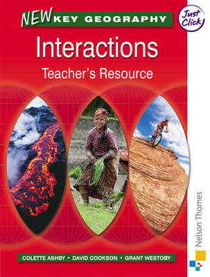 New Key Geography: Interactions - Teacher's Resource