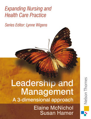 Expanding Nursing and Health Care Leadership & Management (Paperback)
