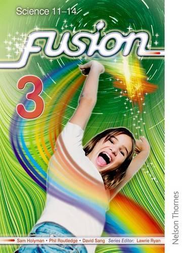 Fusion 3 Pupil Book: Science 11-14 (Paperback)