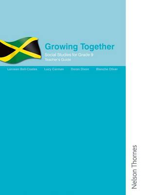 Social Studies for Grade 9, Growing Together - Teacher's Guide (Paperback)