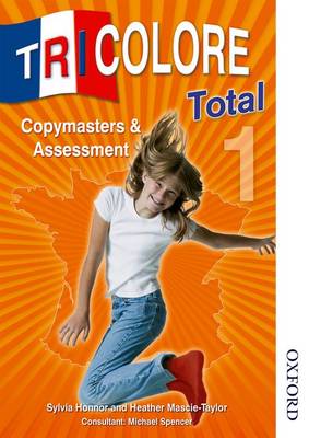Tricolore Total 1 Copymasters and Assessment (Paperback)