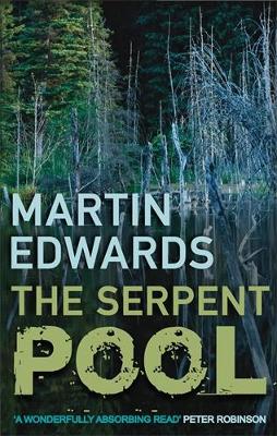 The Serpent Pool - Lake District Cold-Case Mysteries (Paperback)