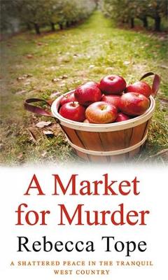A Market for Murder - West Country Mysteries (Paperback)