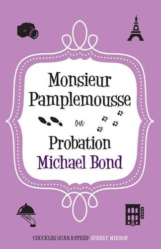 Monsieur Pamplemousse on Probation (Paperback)