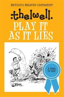 Play it as it Lies (Hardback)