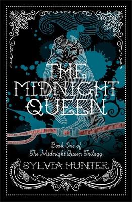 The Midnight Queen - The Midnight Queen Trilogy 1 (Paperback)